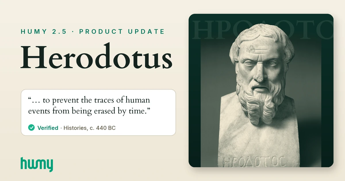 Humy 2.5 – Herodotus: Learning from the Sources Themselves
